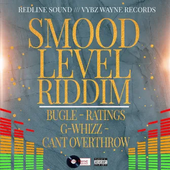 Smood Level Riddim by G Whizz