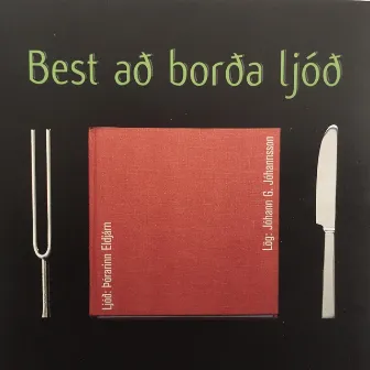 Best að borða ljóð by Þórarinn Eldjárn