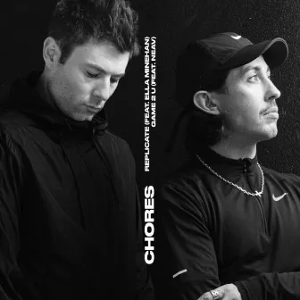 Replicate / Game 2 U by Chores