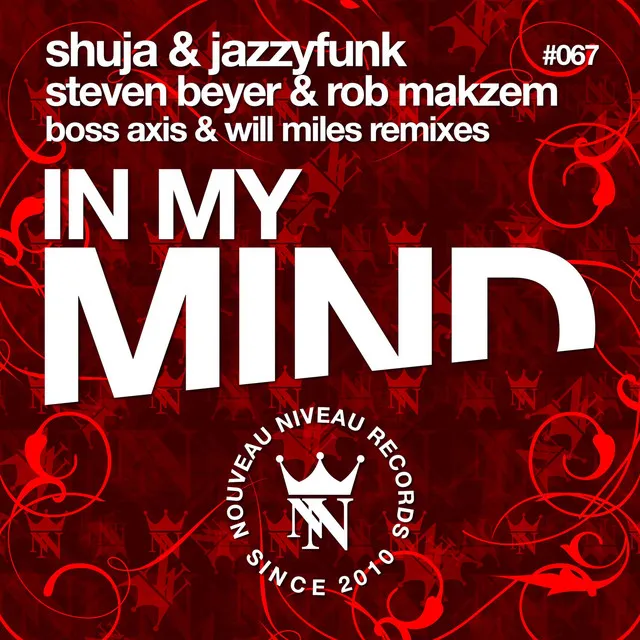 In My Mind - Will Miles Remix