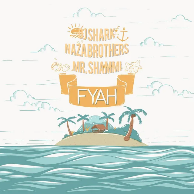 Fyah (feat. Naza Brothers & Mr Shammi)