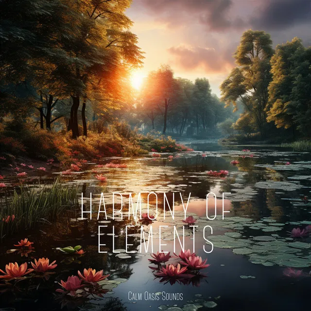 Harmony of Elements - Sea Waves, Rainfall, Wilderness, Ambient Sounds