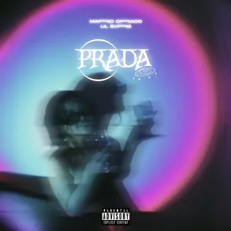 Prada by Lil Svrs