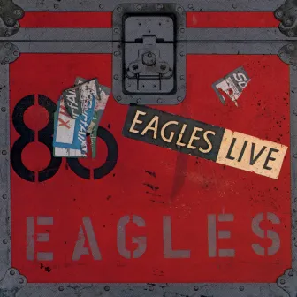 Eagles Live by Eagles