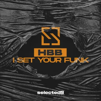 I set your funk by HBB