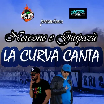 La Curva Canta by NEROONE