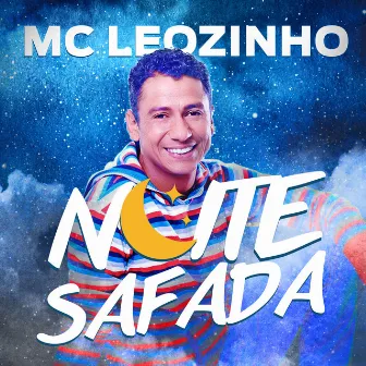 Noite Safada by MC Leozinho