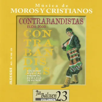 Varios Composers: Contrabandistas Elda 2000 by Octavio J. Pedró Padilla