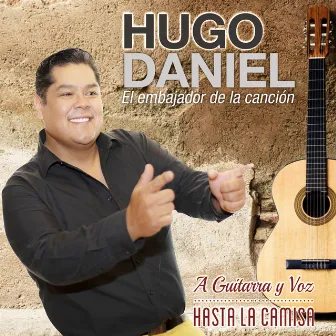 Hasta la Camisa by Hugo Daniel