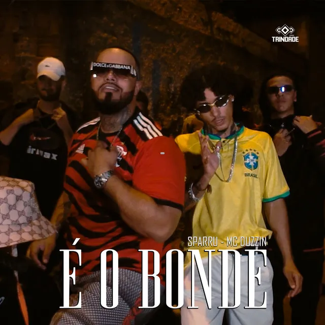 É o Bonde