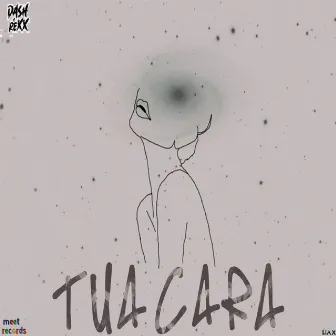 Tua Cara by Dash & Rexx