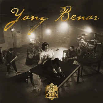 Yang Benar by Floor 88