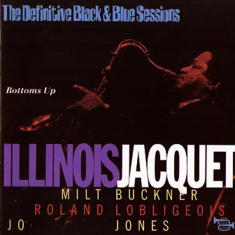 Bottoms Up by Illinois Jacquet