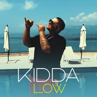 Low by Kidda