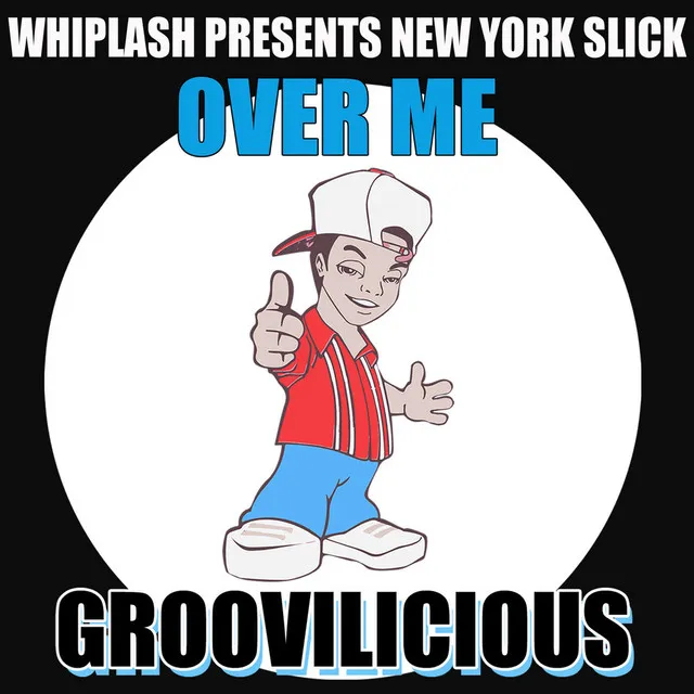 Over Me (Whiplash Presents New York Slick) - Over Me Beats