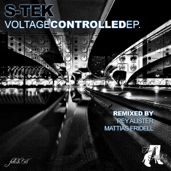 Voltage Controlled - EP by S-Tek