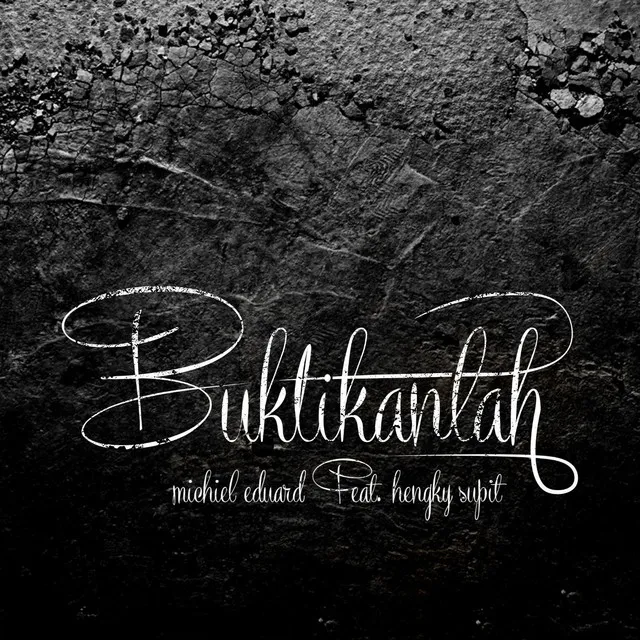 Buktikanlah (feat. Hengky Supit)