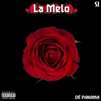 La Melo Deluxe by Dé Panama