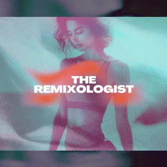 The Remixologist: Where the Beat Takes You Down by Pilates Dance Music Universe