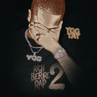 Rich Before Rap 2 by Ygg Tay