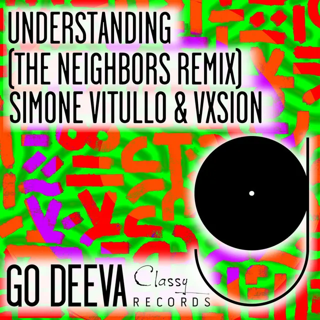 Understanding - The Neighbors Remix