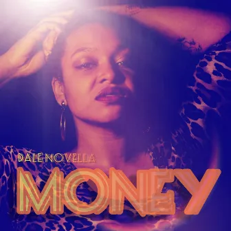 Money by Dale Novella