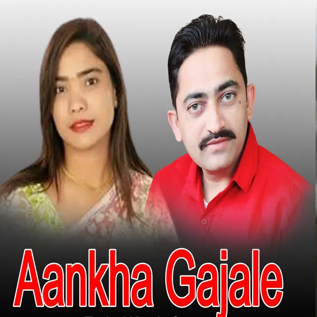 AANKHA GAJALE