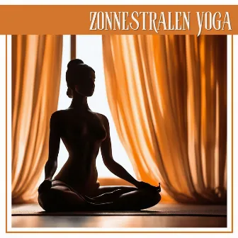 Zonnestralen Yoga: Betoverende Muziek voor een Meeslepende en Vernieuwende Zonnegroet Sessie by Zonnegroet