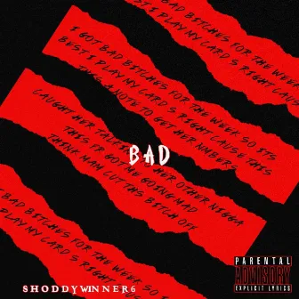 Bad by Shoddywinner6