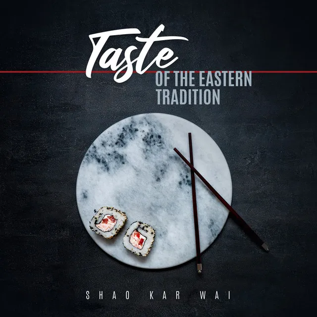 Taste the Eastern Tradition