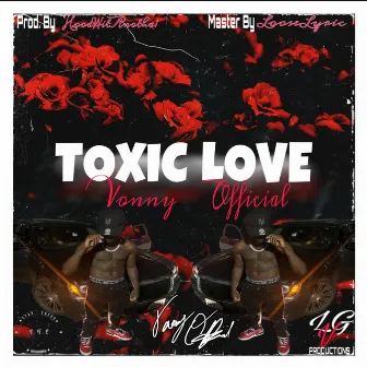 Toxic Love by Vonny