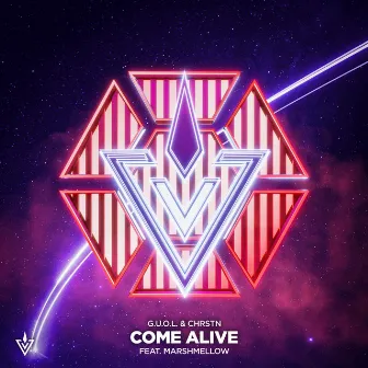 Come Alive by CHRSTN