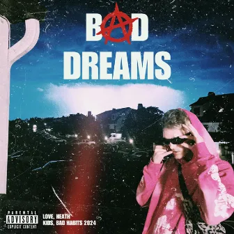 BAD DREAMS by LOVE HEATH