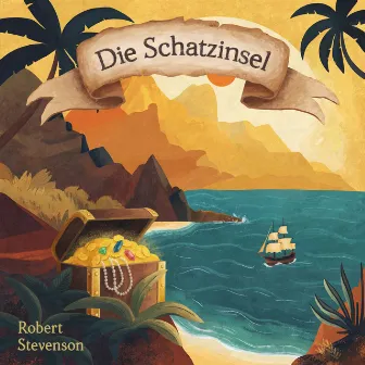 Die Schatzinsel by Robert Louis Stevenson