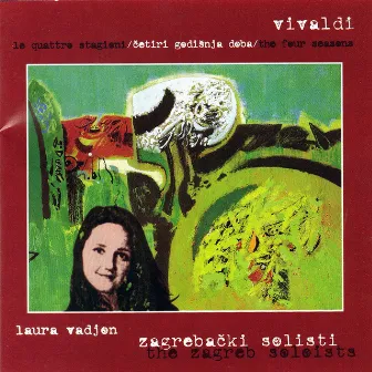 Vivaldi - The Four Seasons- Laura Vadjon and Zagreb Soloists by Laura Vadjon