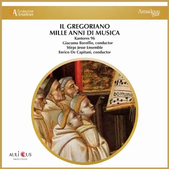 Il Gregoriano. Mille Anni di Musica by Giacomo Baroffio