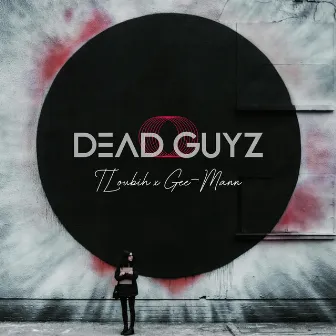 Dead Guyz by Tloubih