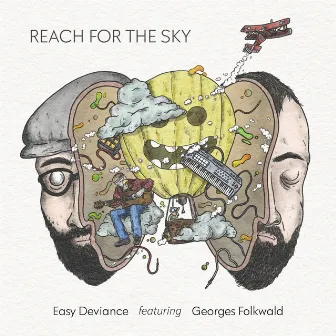 Reach for the Sky by Easy Deviance