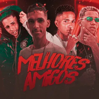 Melhores Amigos by Mc Caio do Recife