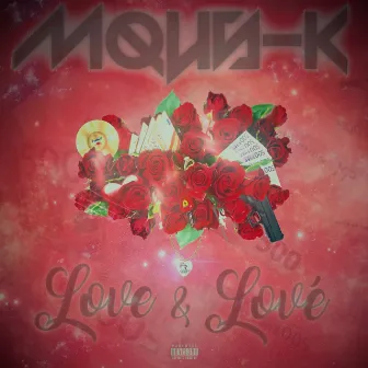 Love & Lové by Mous-K