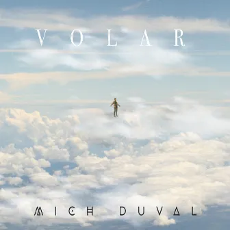 Volar by Mich Duval