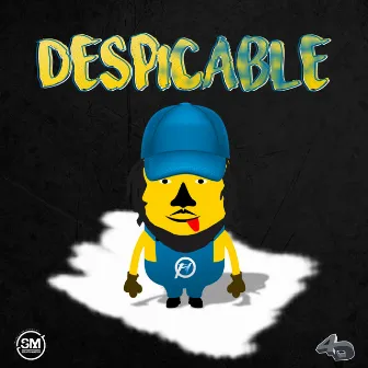 Despicable (Skillz Riddim) by Fresh One