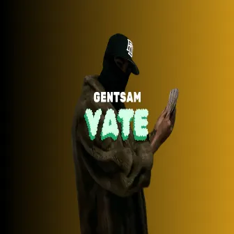 YATE by Gentsam