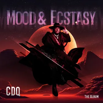 Mood and Ecstasy by CDQ