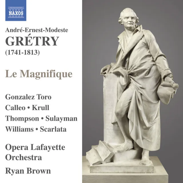 Grétry: Le magnifique