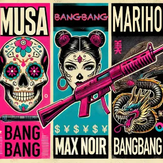 Bang Bang by Alex MuSA