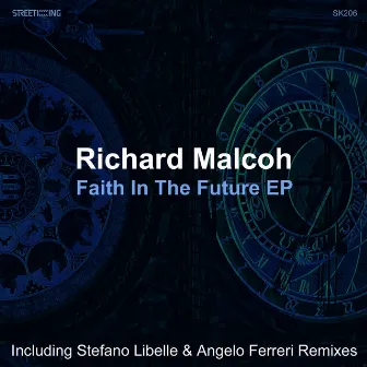 Faith in The Future EP by Richard Malcoh