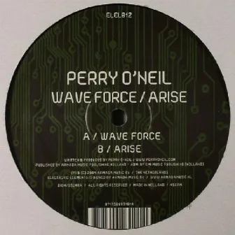 Wave Force/Arise by Perry O'Neil