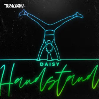 Handstand by DAI$Y