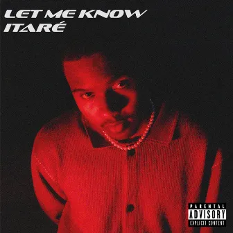 Let me know by Itaré